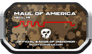 Maul of America Badge of Dishonor